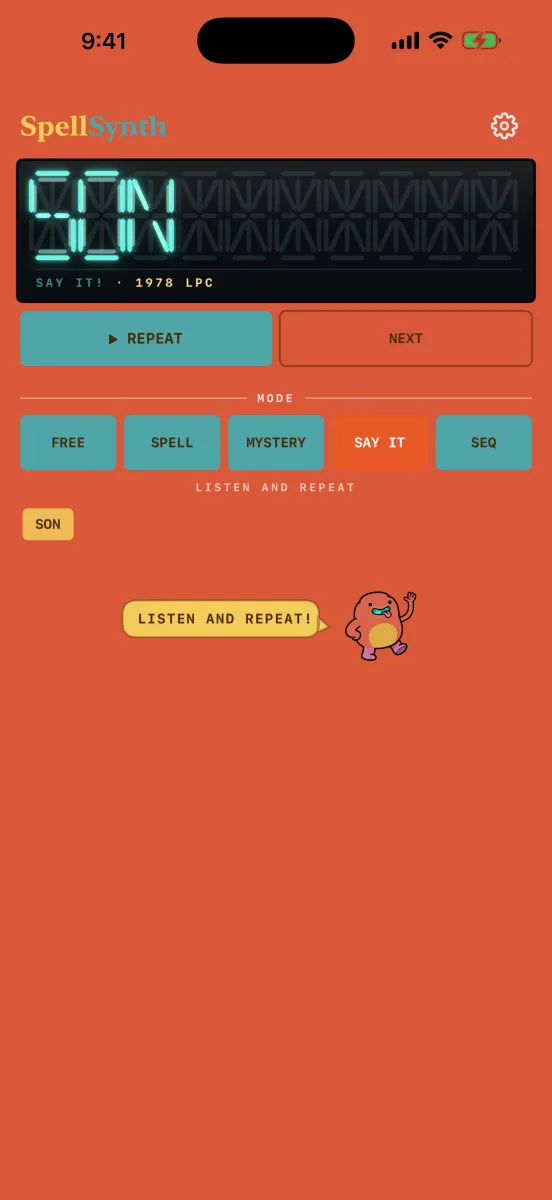 SpellSynth in Say It mode: the display shows the word SON, with the REPEAT and NEXT keys and the mascot saying Listen and repeat.